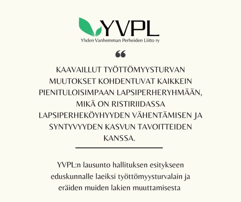YVPL:n lausunto hallituksen esitykseen eduskunnalle laeiksi työttömyysturvalain ja eräiden muiden lakien muuttamisesta (Asia: VN/20721/2023)