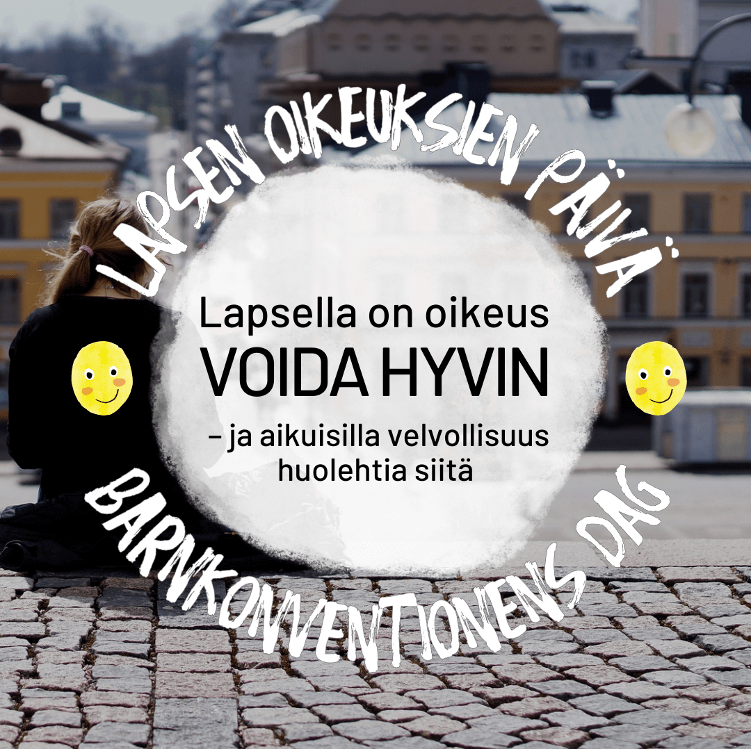 Lapsella On Oikeus Voida Hyvin – Ja Aikuisilla Velvollisuus Huolehtia ...