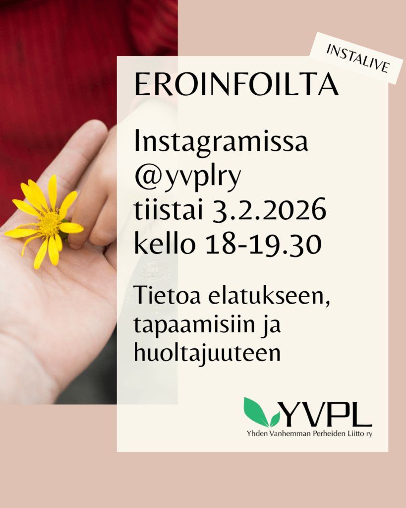 Kuvassa on punainen tausta, jonka päällä on vaalea laatikko, jossa lukee: EROINFOILTA, Instagramissa @yvplry tiistai 3.2.2026 kello 18-19.30. Tietoa elatukseen, tapaamisiin ja huoltajuuteen. Laat