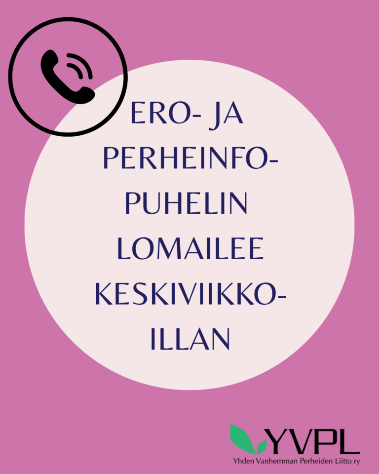 Ero- ja perheinfopuhelin päivystää tällä viikolla ma-to kello 10-16